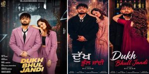 Patiala-Born Singer Diljaan’s New Romantic Single “Dukh Bhul Jandii” – Out Now, Released on 1st August